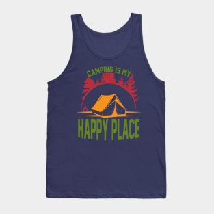 Camping is my happy place Tank Top